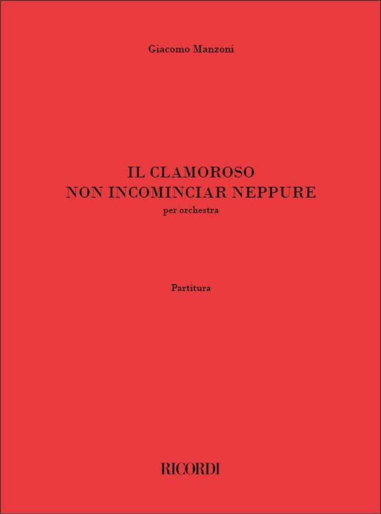 Il clamoroso non incominciar neppure